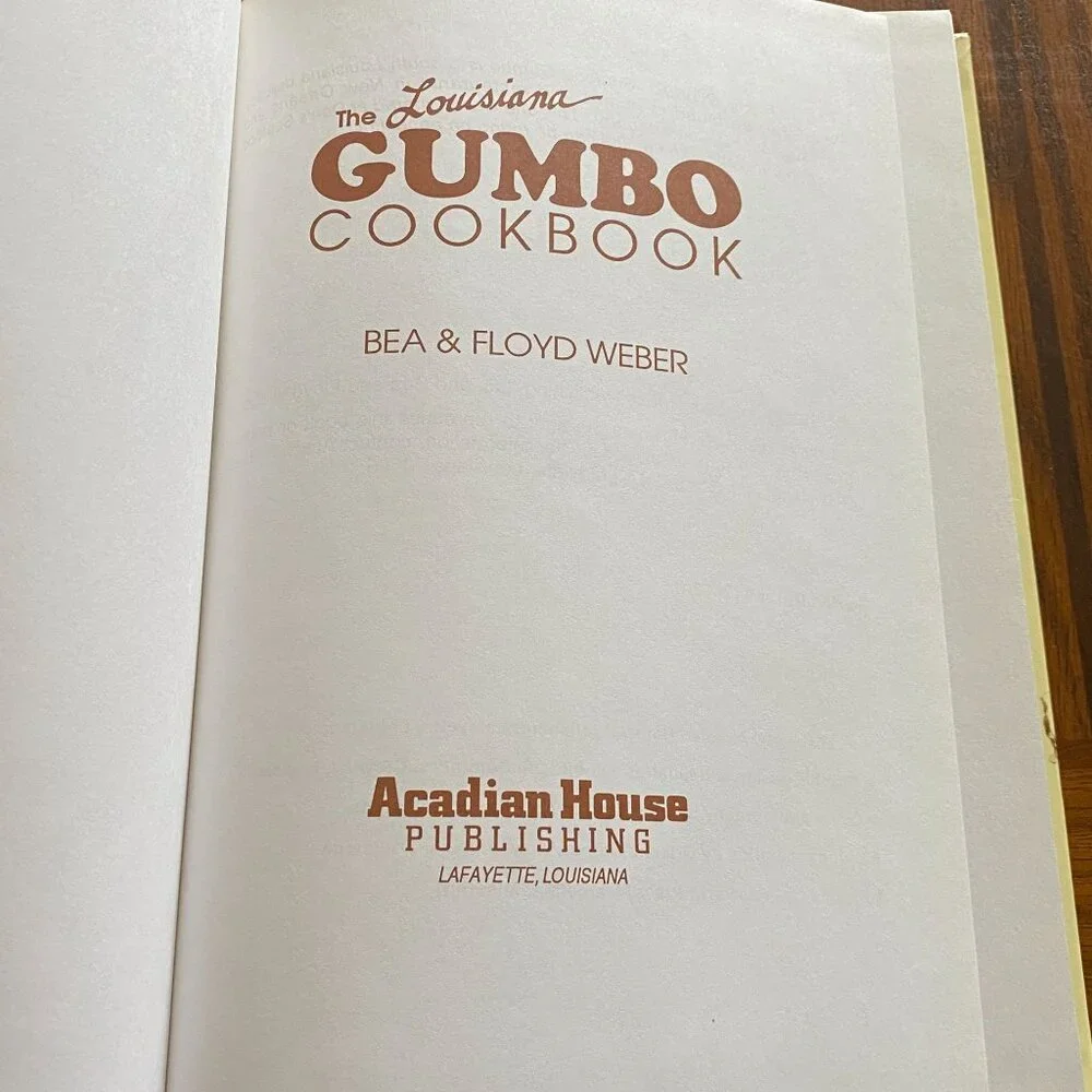 The Louisiana Gumbo Cookbook Cajun Bea Floyd Weber‎ HB 1993 recipe book